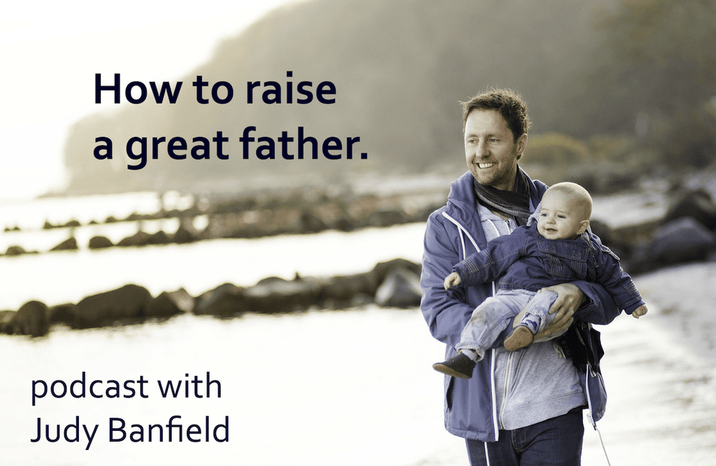 How To Raise A Great Father