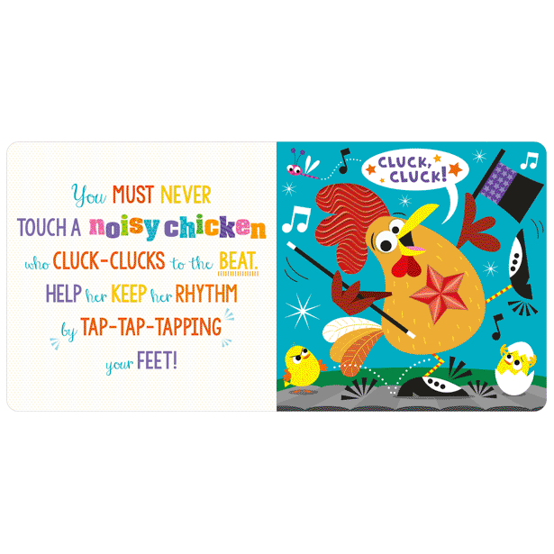 Board Book - Never Touch A Noisy Chicken!