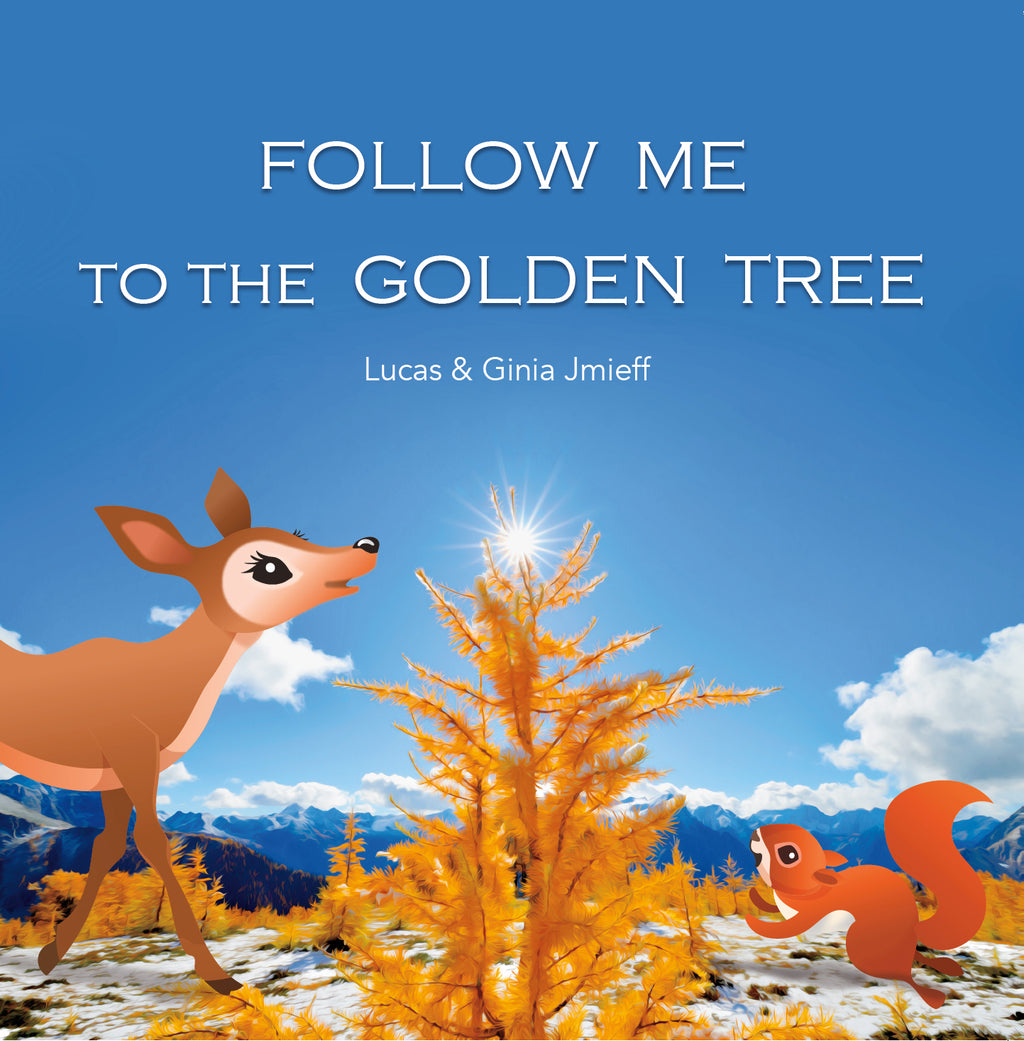 Book - Follow Me To The Golden Tree-Mountain Baby