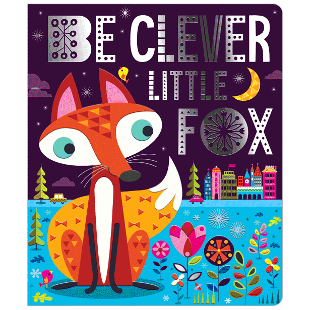 Board Book - Be Clever Little Fox