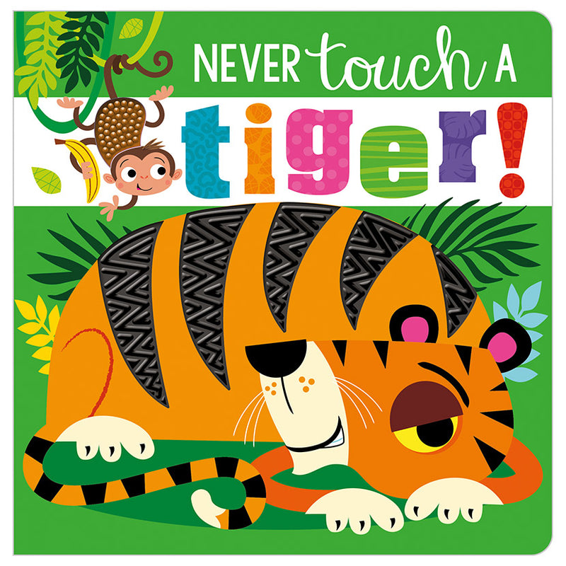 Board Book - Never Touch A Tiger!-Mountain Baby