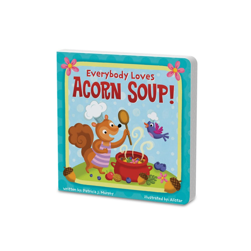 Board Book - Everybody Loves Acorn Soup-Mountain Baby