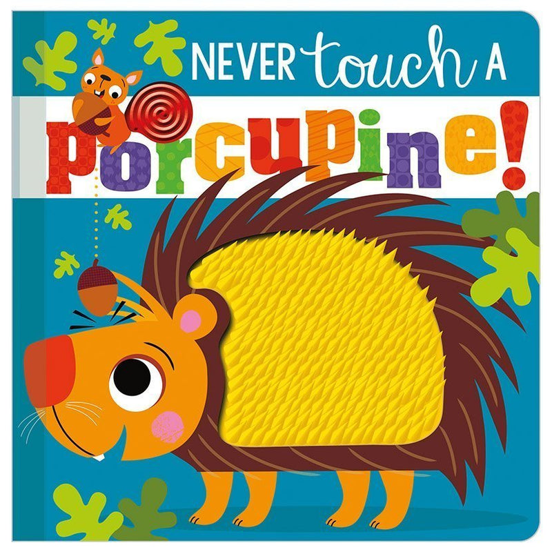 Board Book - Never Touch A Porcupine-Mountain Baby